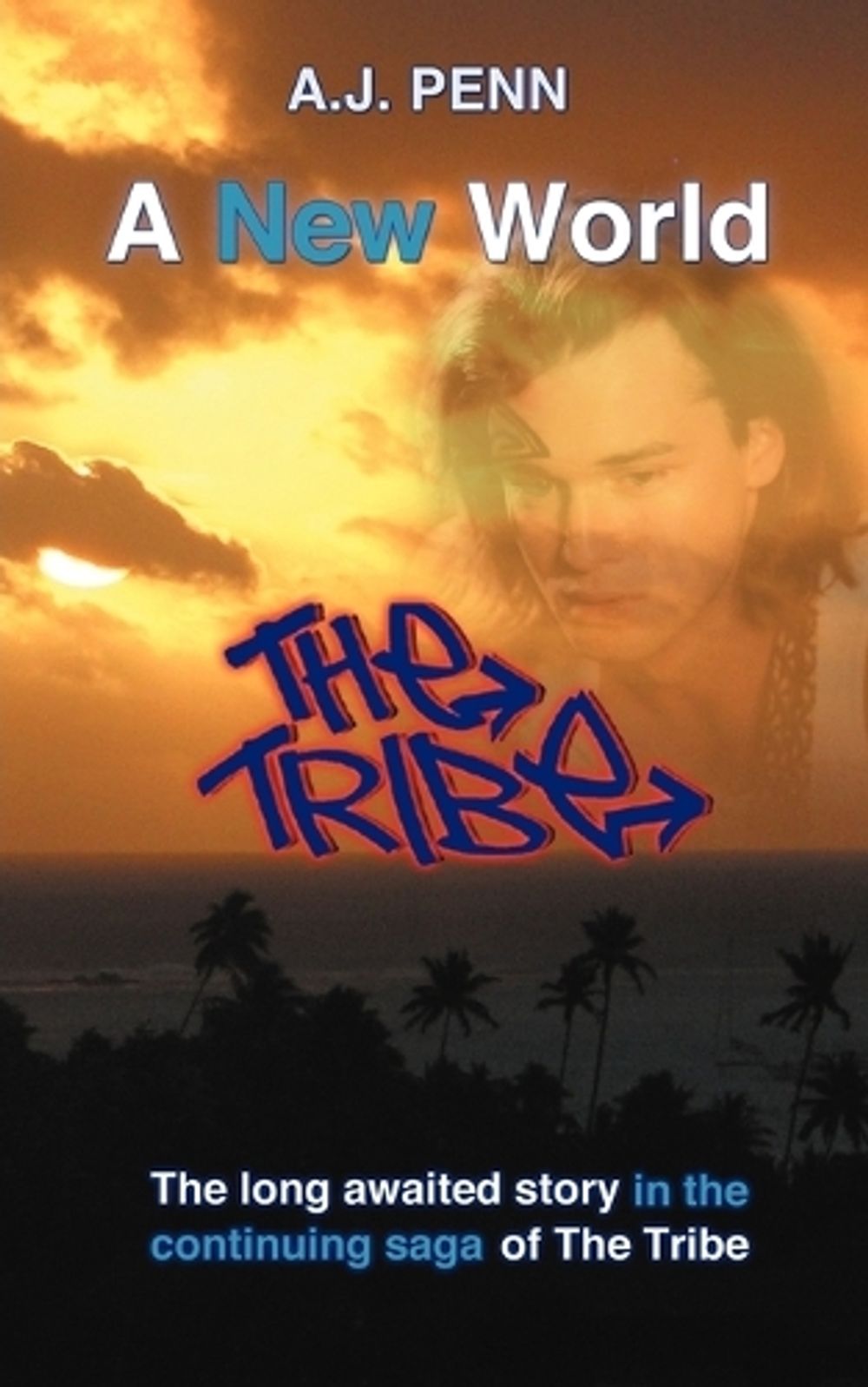 The Tribe by A.J. Penn - ISBN: 9780473199388