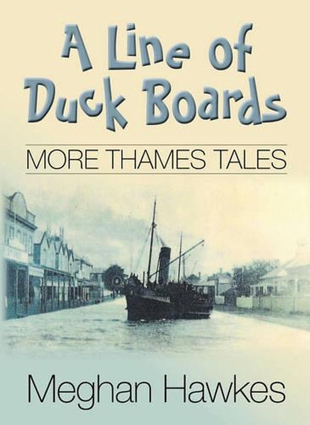 A Line of Duck Boards, 9780473220563