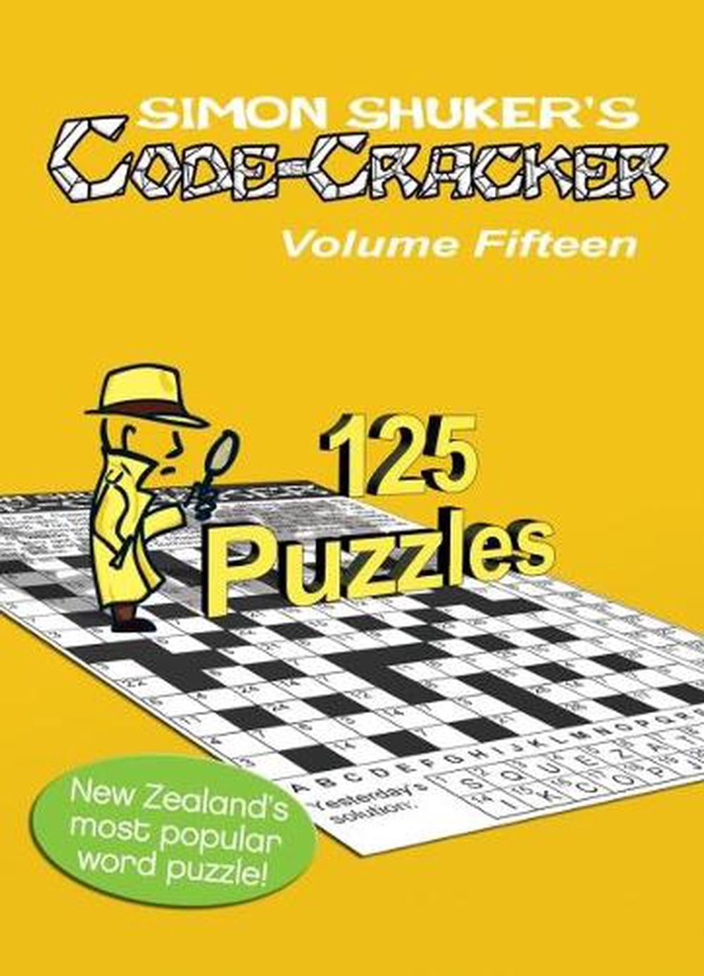 Simon Shuker's Code-Cracker, Volume Fifteen by Simon Shuker - ISBN: 9780473451837