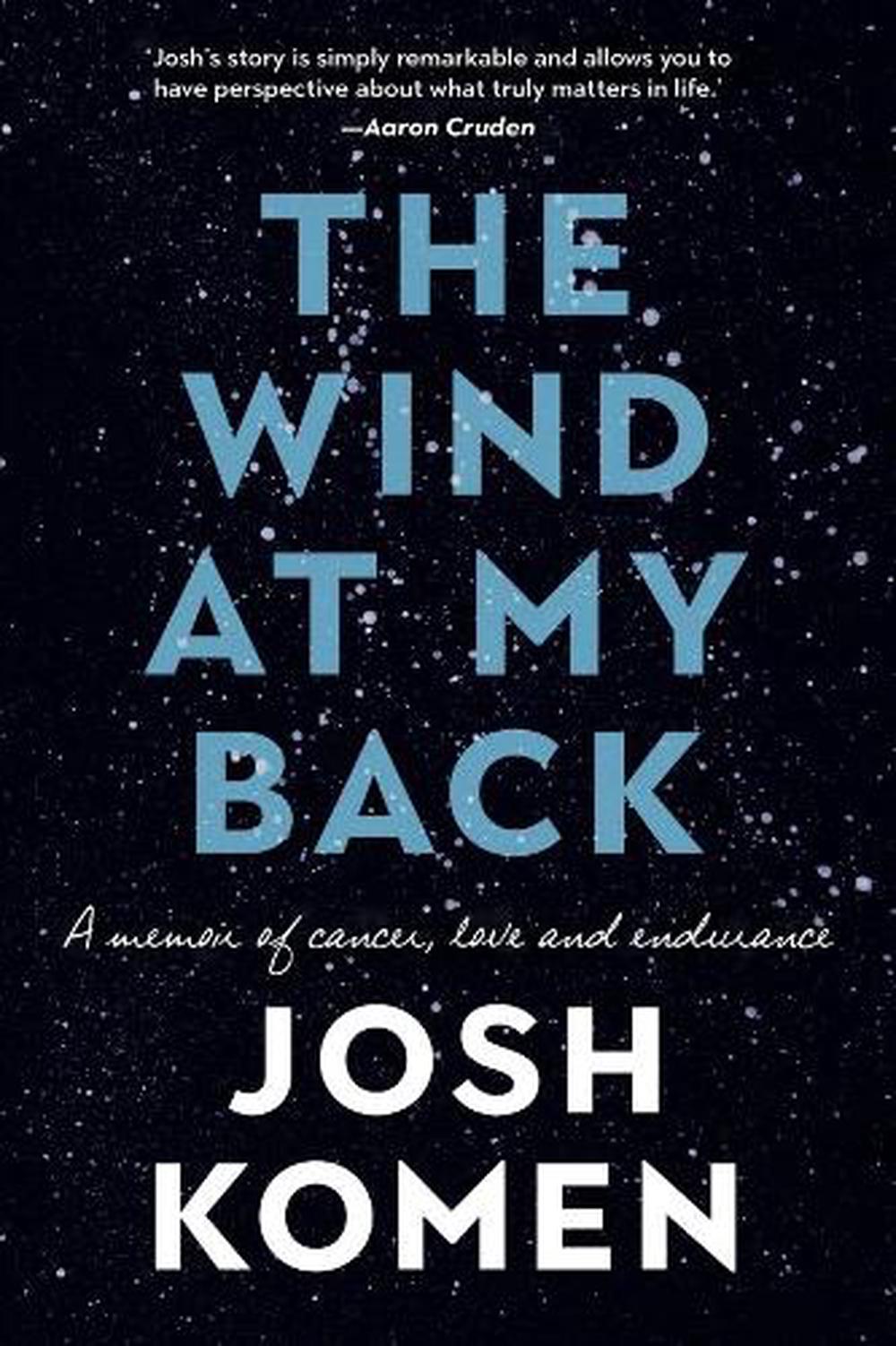 The Wind at my Back by Josh Komen, Paperback, 9780473464295 | Buy ...