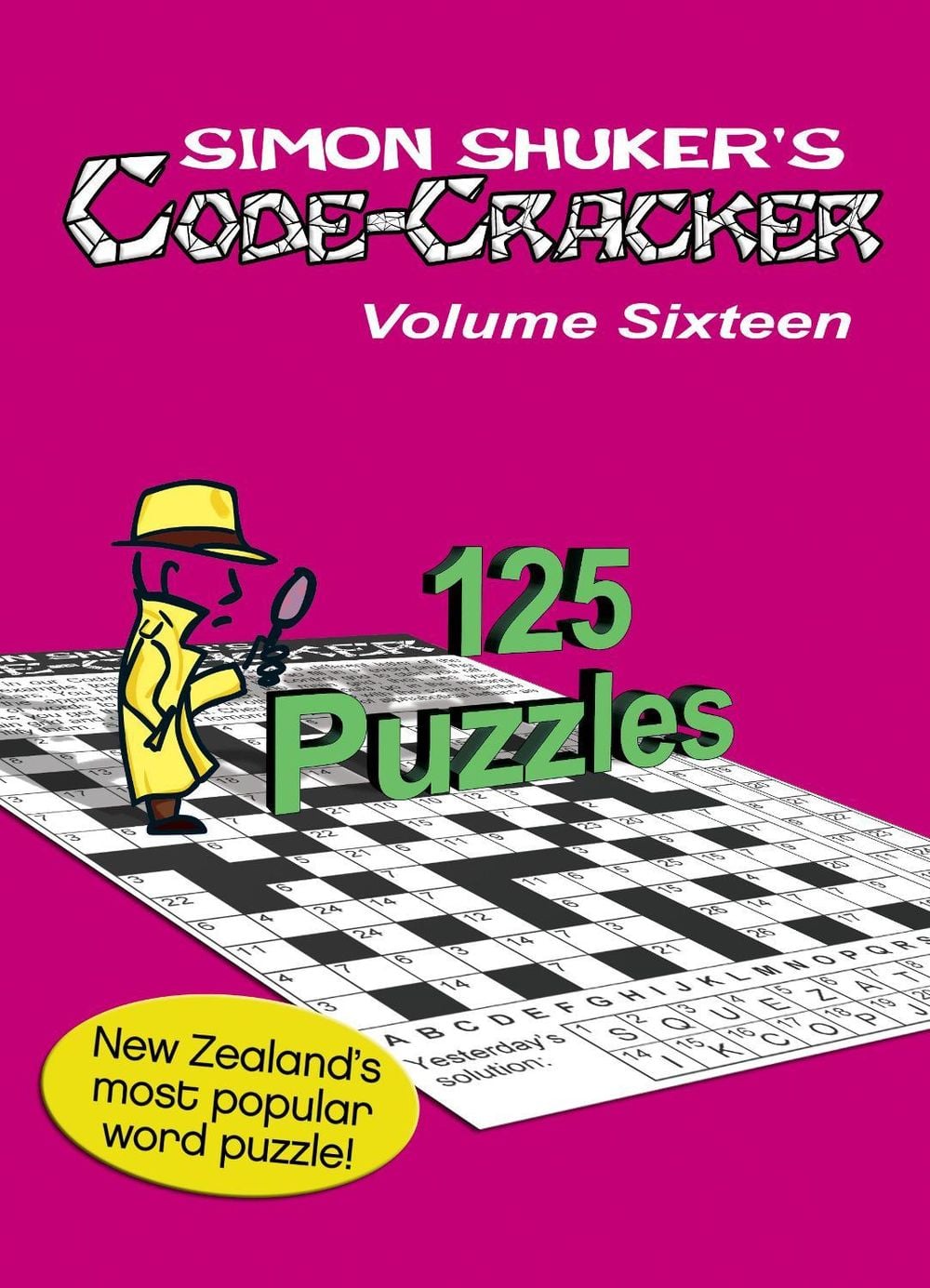 Simon Shuker's Code-Cracker, Volume Sixteen by Simon Shuker - ISBN: 9780473490287