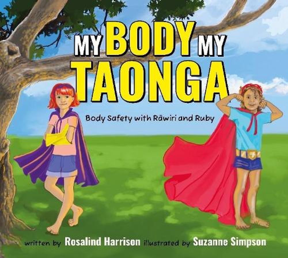 My Body My Taonga by Rosalind Harrison - ISBN: 9780473671112