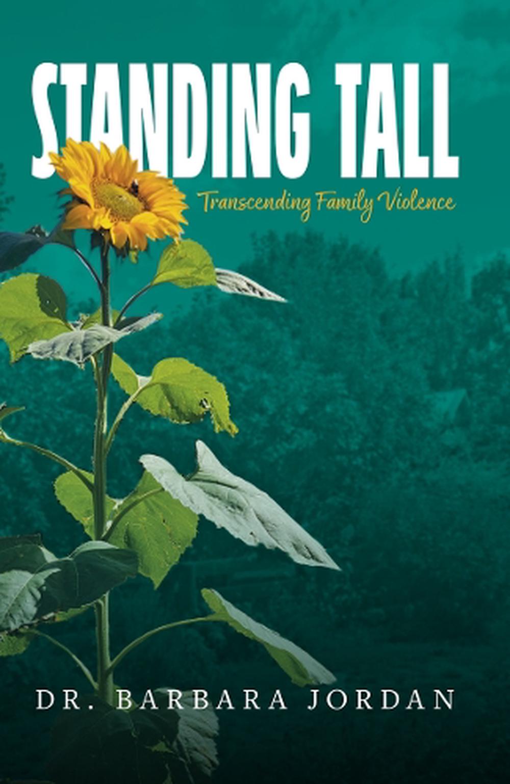 Standing Tall by Dr. Barbara Jordan, Paperback, 9780473738624 | Buy ...