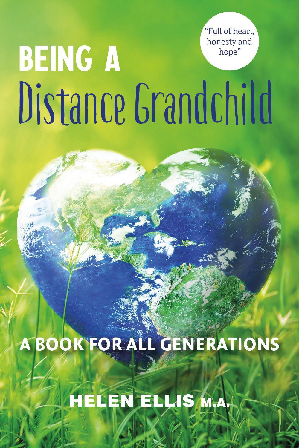 Being a Distance Grandchild - a Book for ALL Generations, 9780473760373