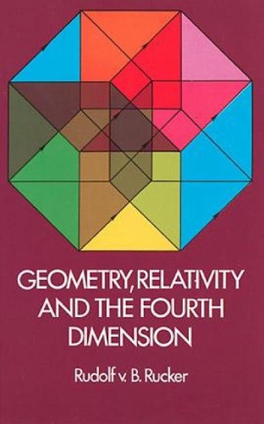Geometry, Relativity and the Fourth Dimension, 9780486234007