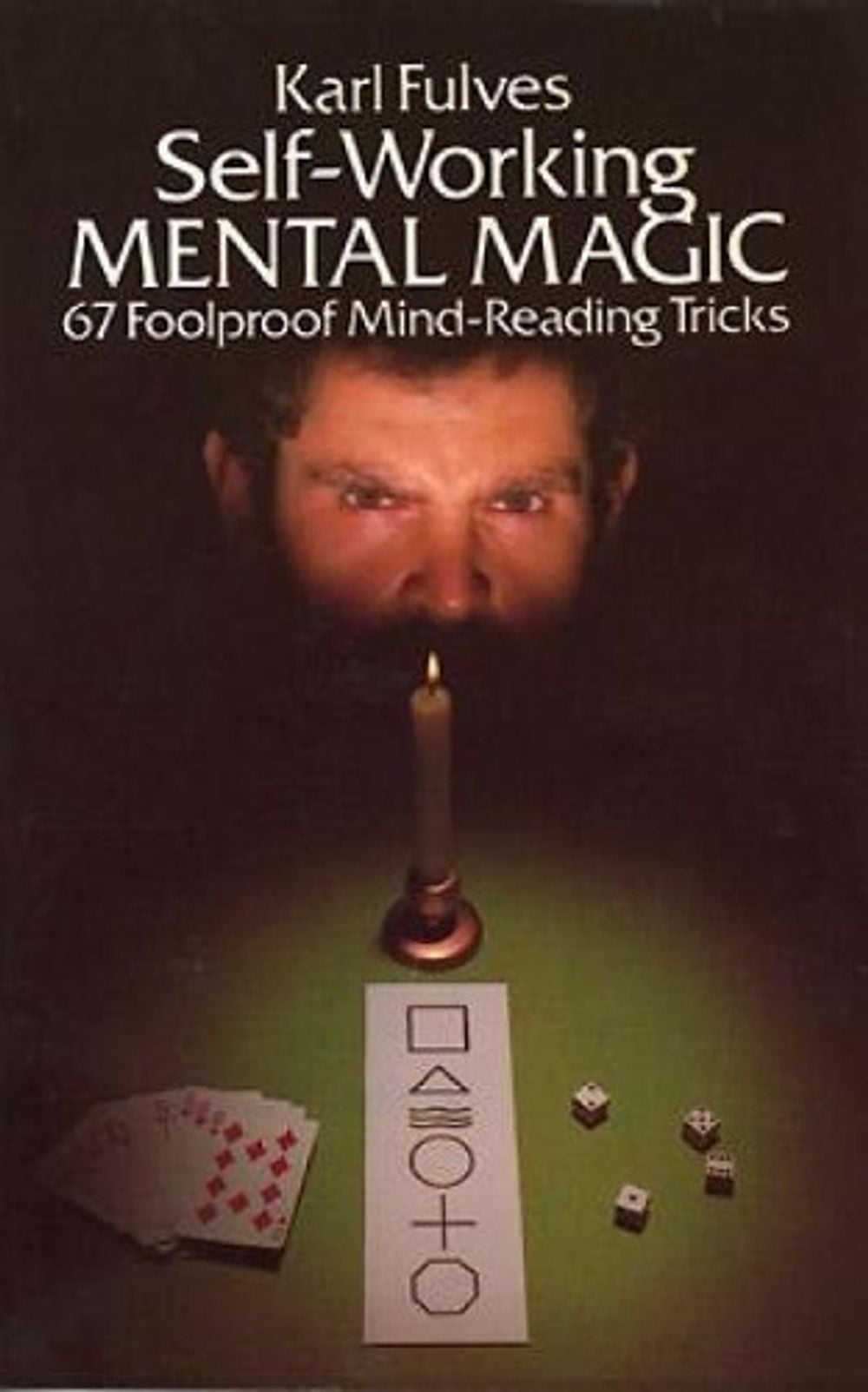 Self-working Mental Magic by Karl Fulves - ISBN: 9780486238067