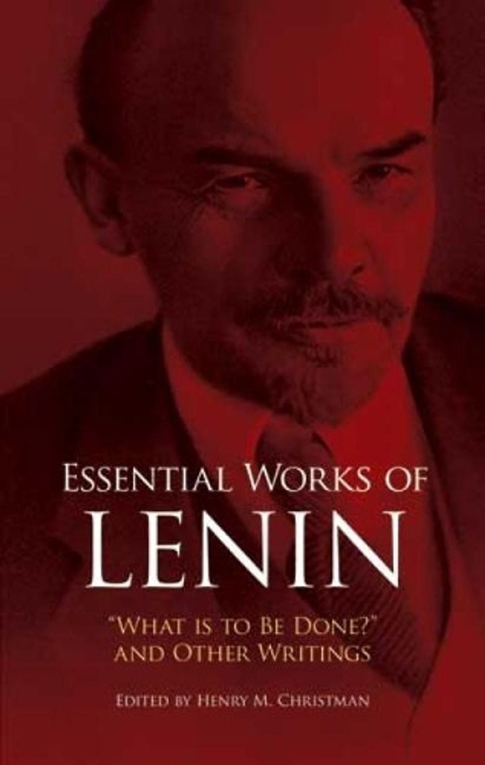 Essential Works of Lenin by Vladimir Ilyich Lenin - ISBN: 9780486253336