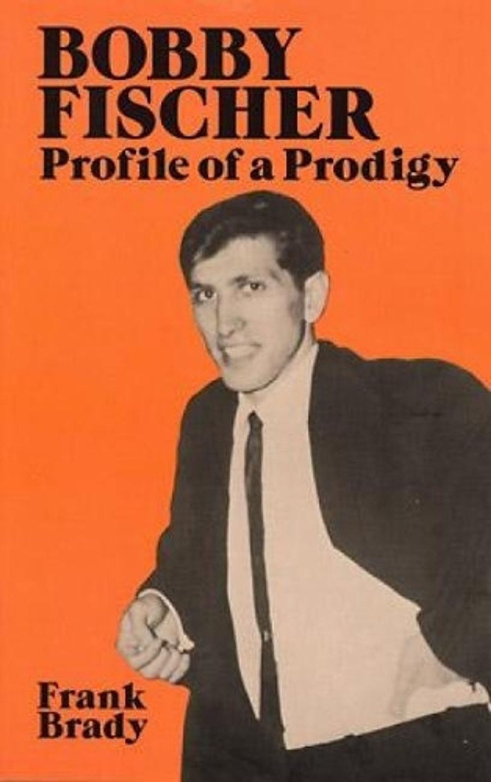 Bobby Fischer by Frank Brady - ISBN: 9780486259253