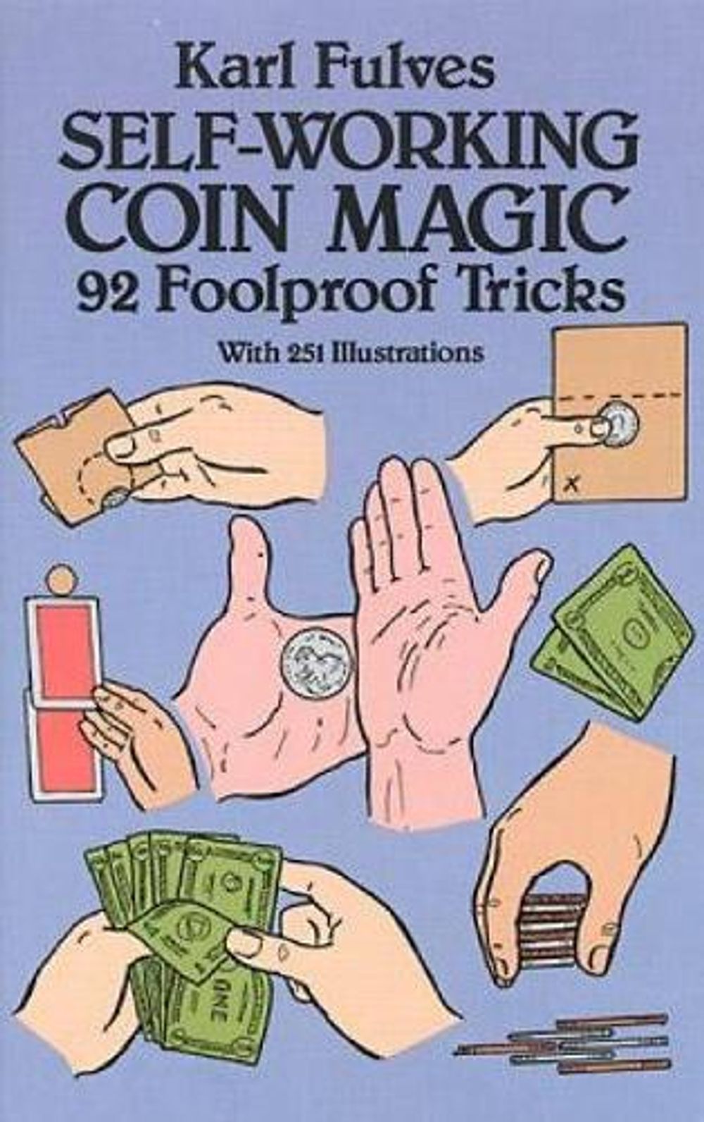 Self-working Coin Magic by Karl Fulves - ISBN: 9780486261799