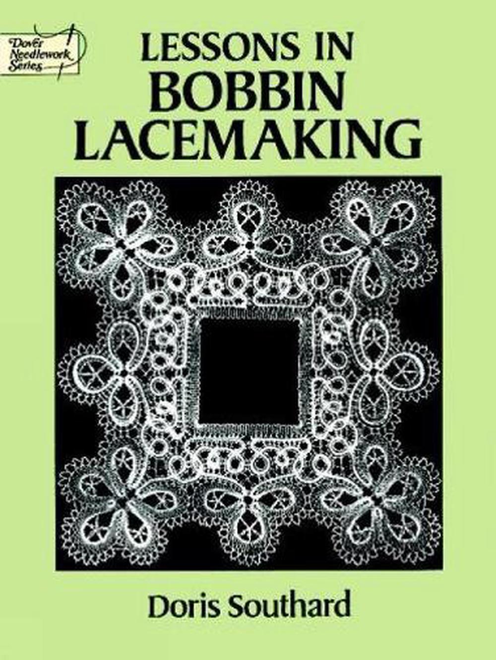 Lessons in Bobbin Lacemaking, 9780486271224