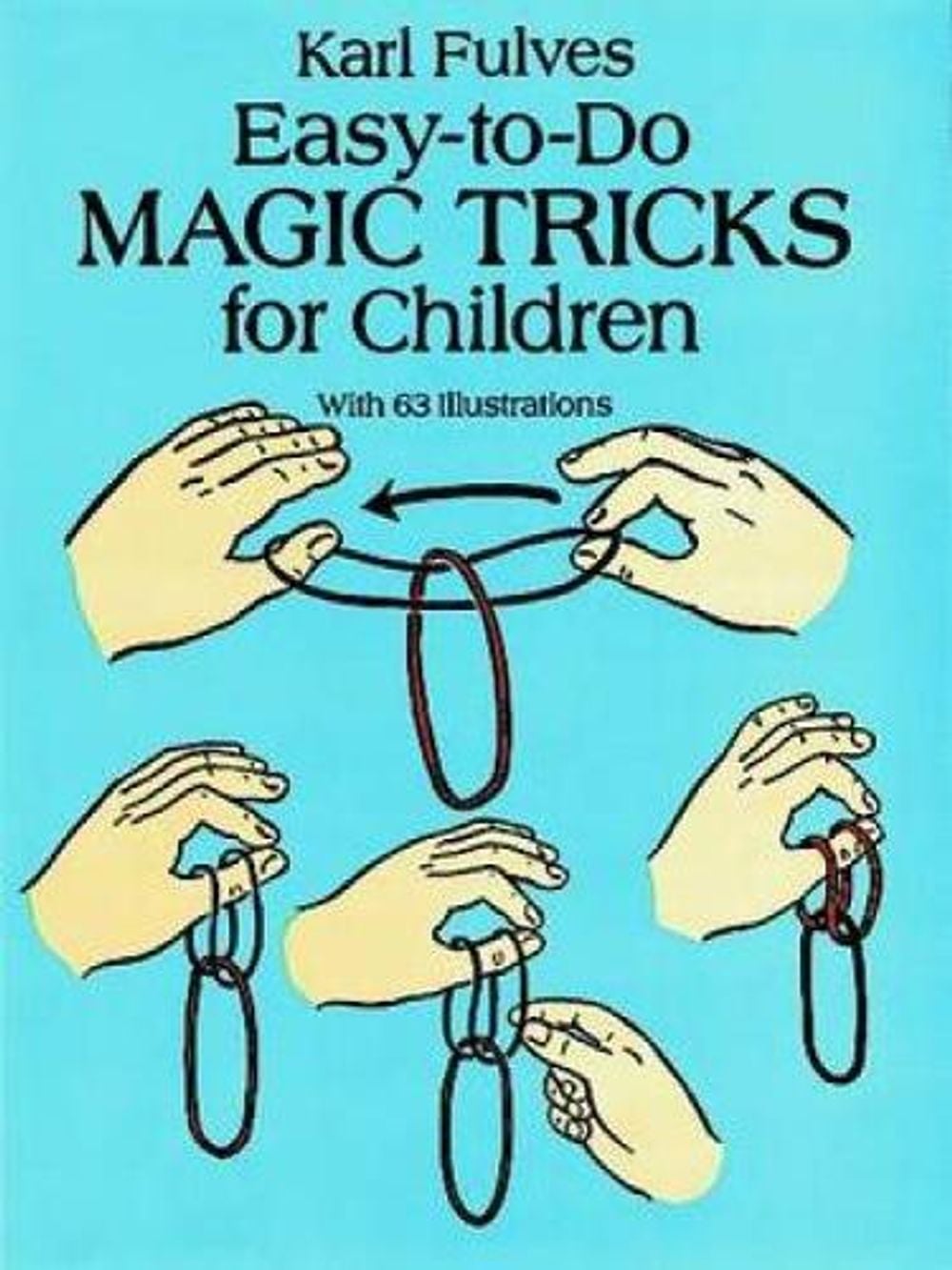 Easy-to-Do Magic Tricks for Children by Karl Fulves - ISBN: 9780486276137