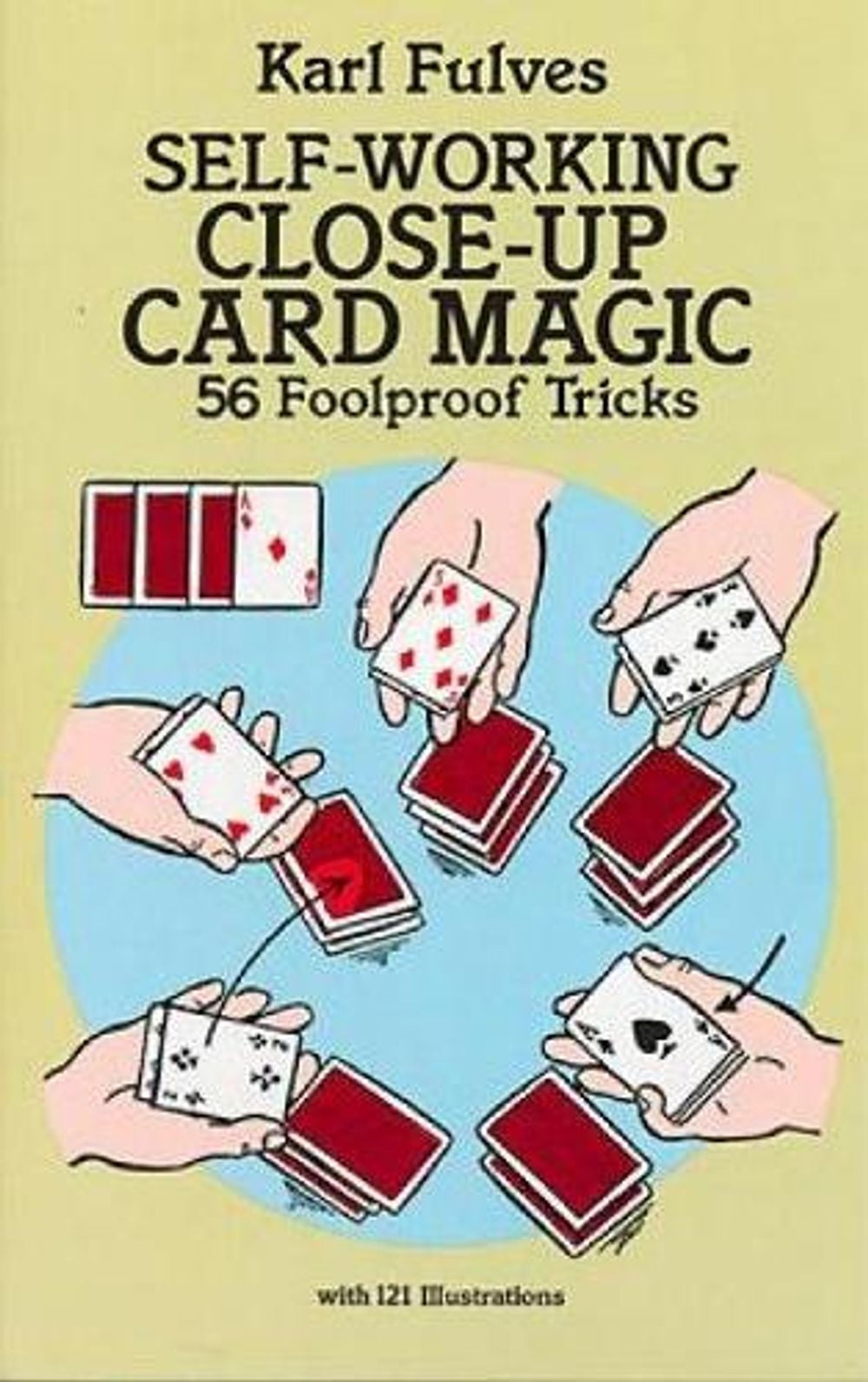 Self-Working Close-Up Card Magic by Karl Fulves - ISBN: 9780486281247