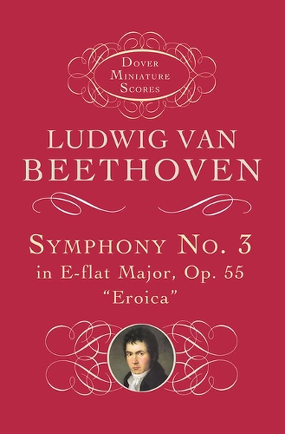 Symphony No.3 In E-Flat Op.55 'Eroica', 9780486297965