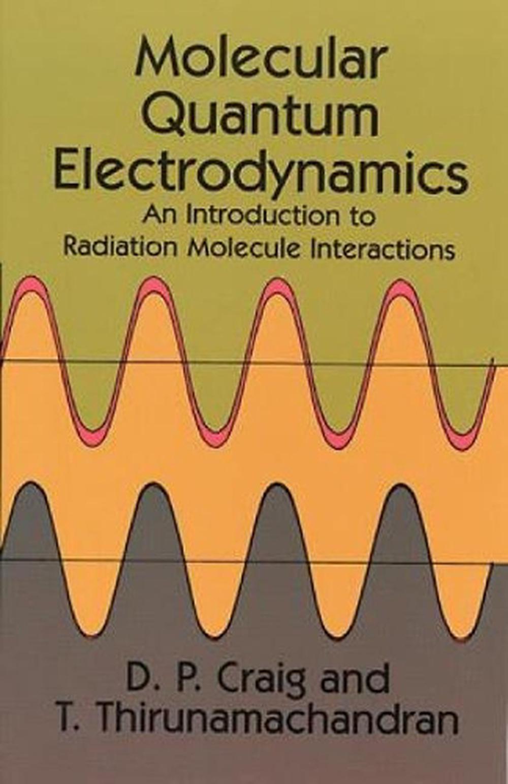 Molecular Quantum Electrodynamics, 9780486402147