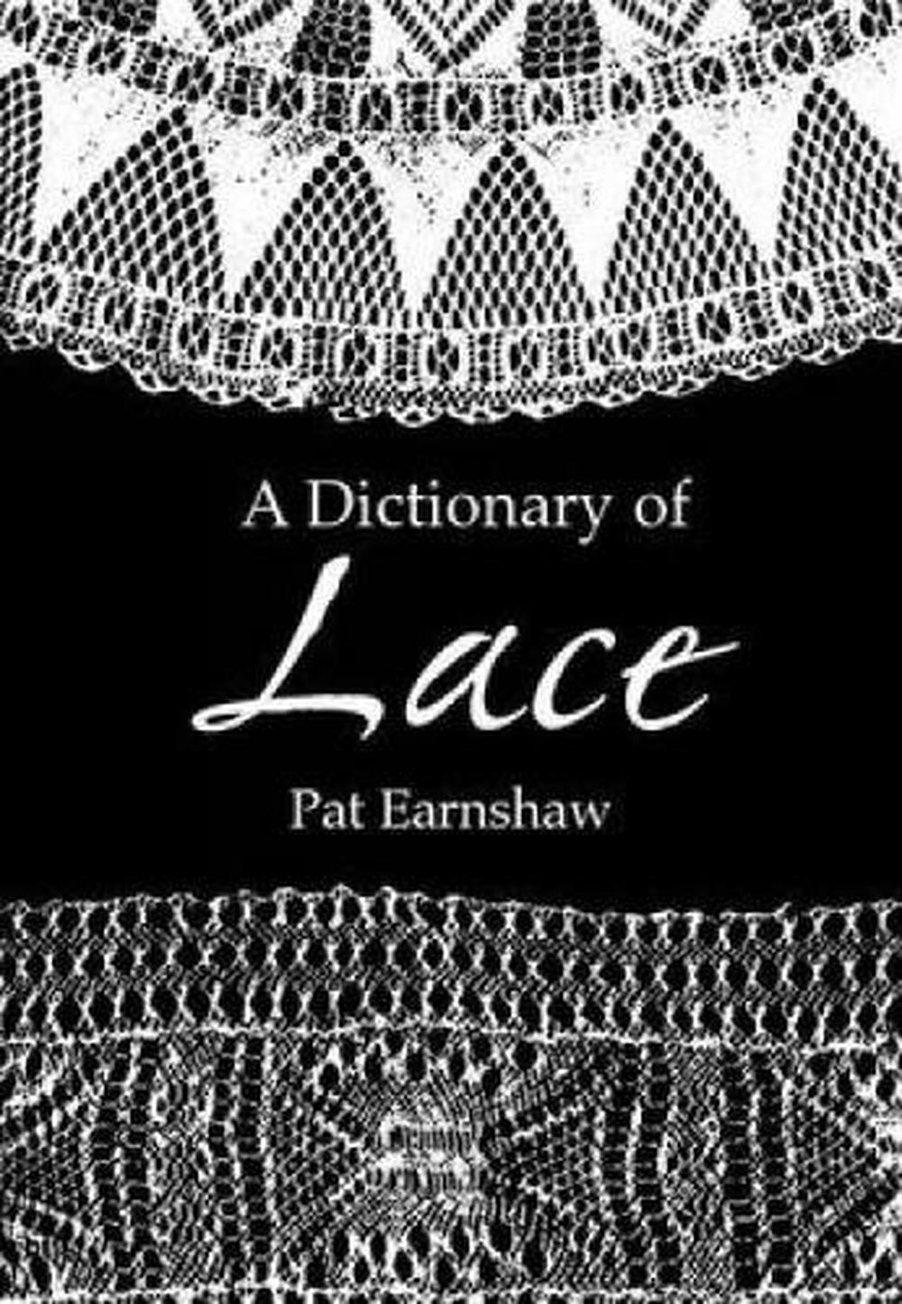 A Dictionary of Lace, 9780486404820