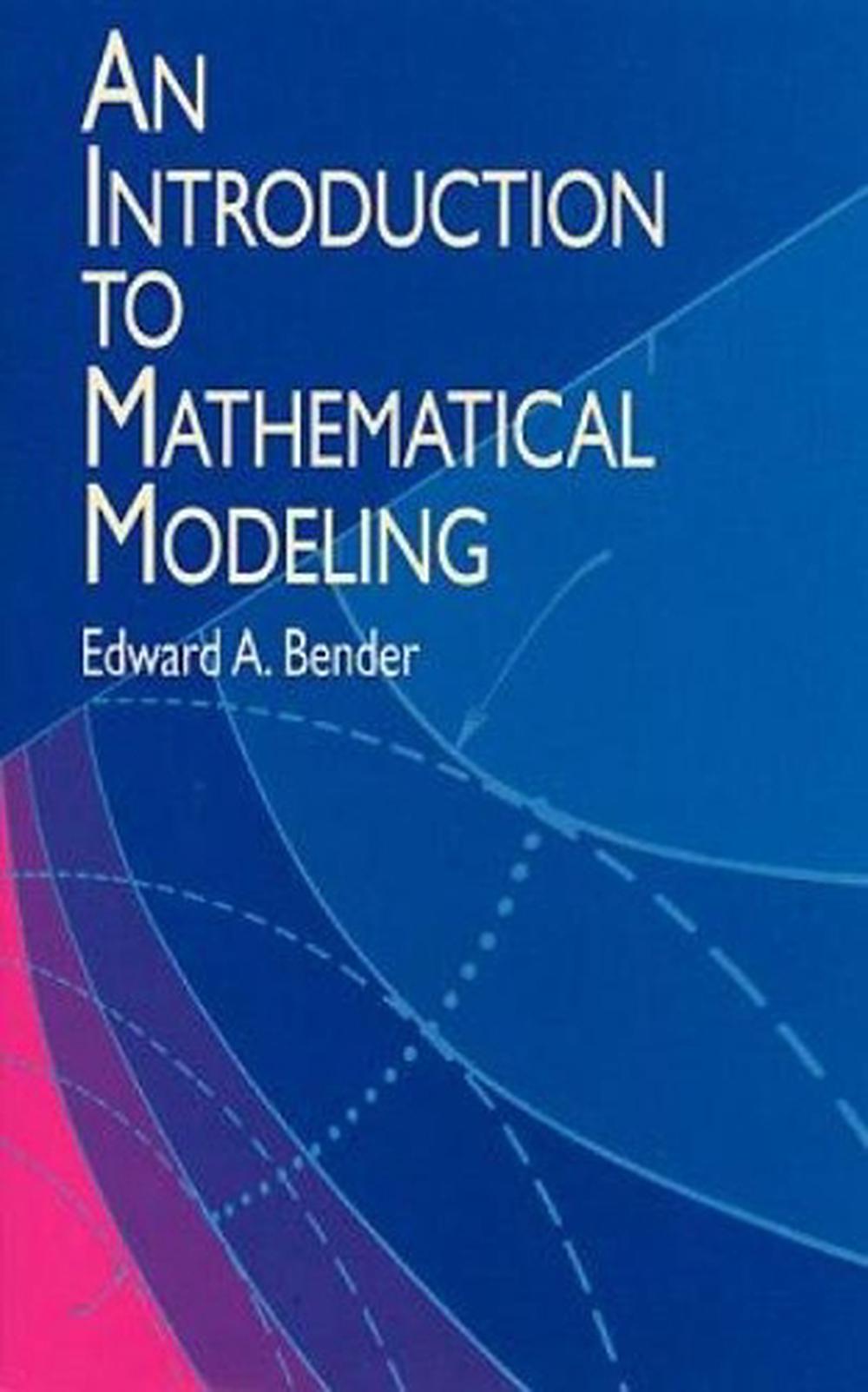 Introduction to Mathematical Modelling, 9780486411804