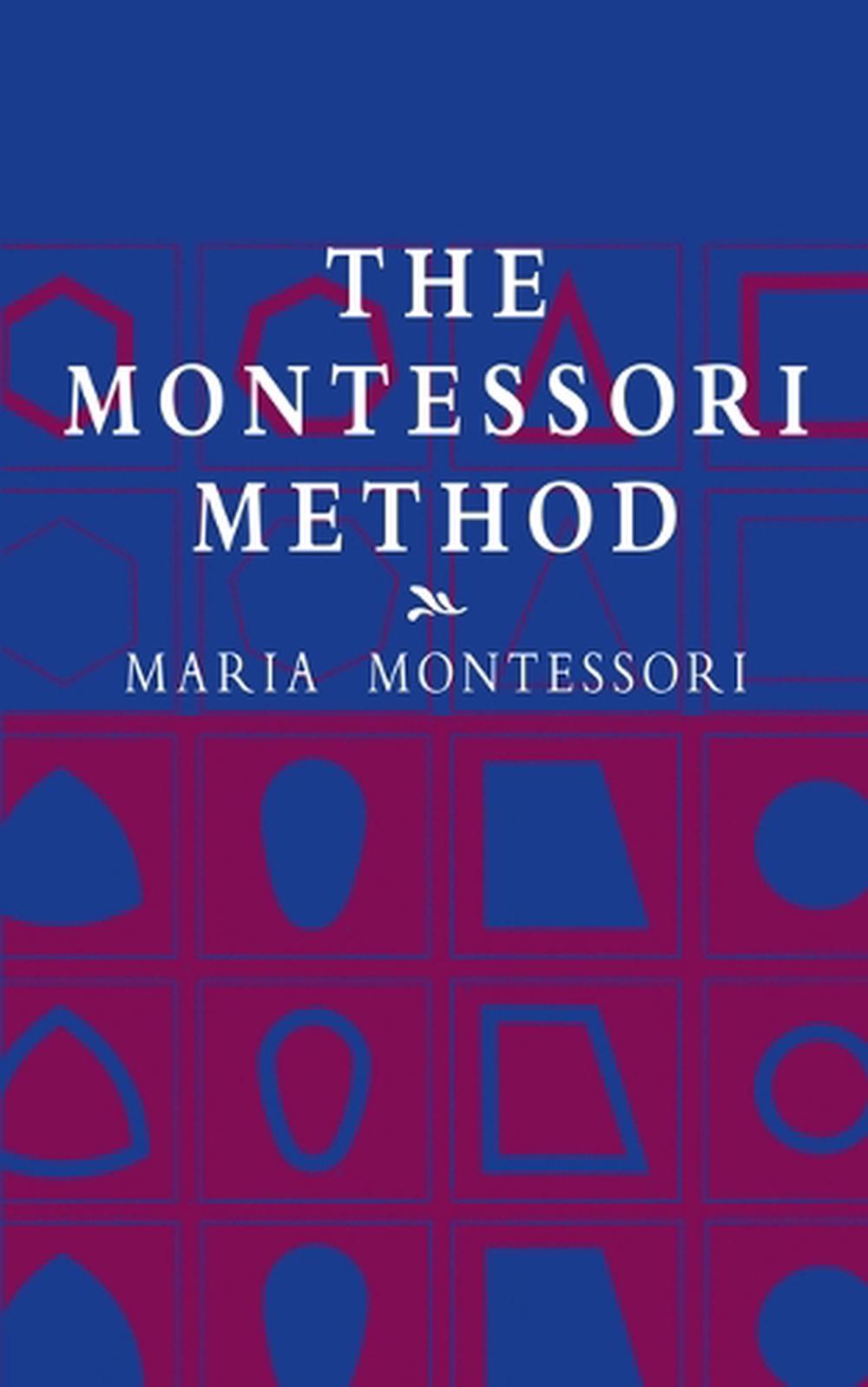 The Montessori Method by Maria Montessori, Paperback, 9780486421629 ...