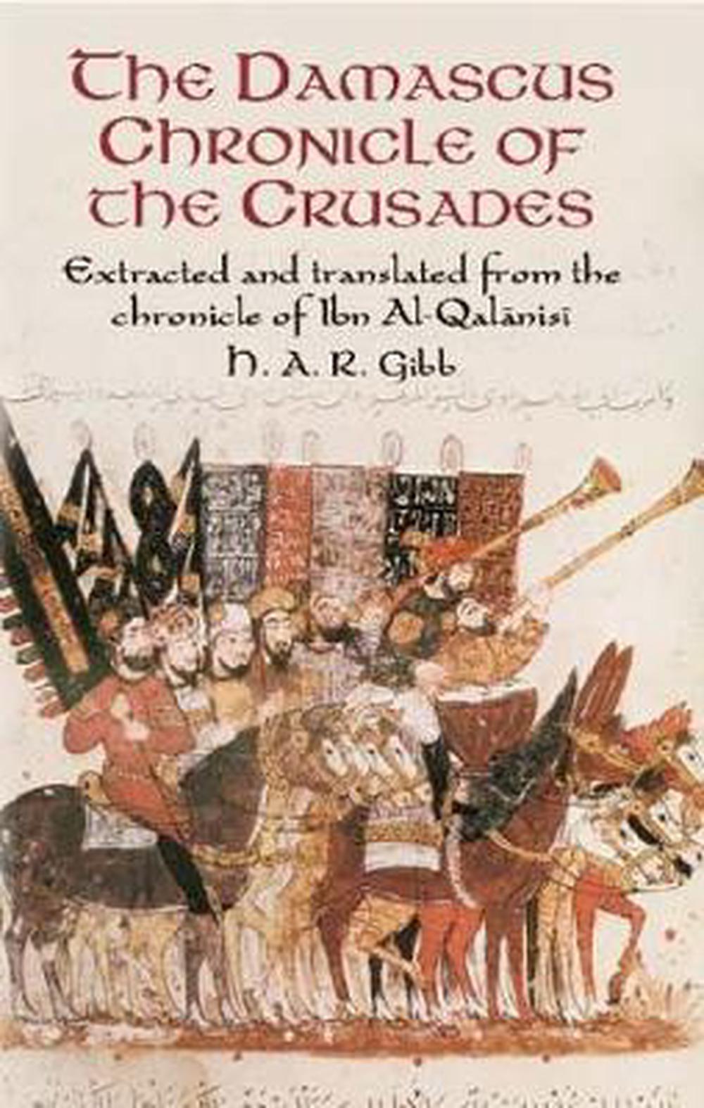 Damascus Chronicle of the Crusades, 9780486425191