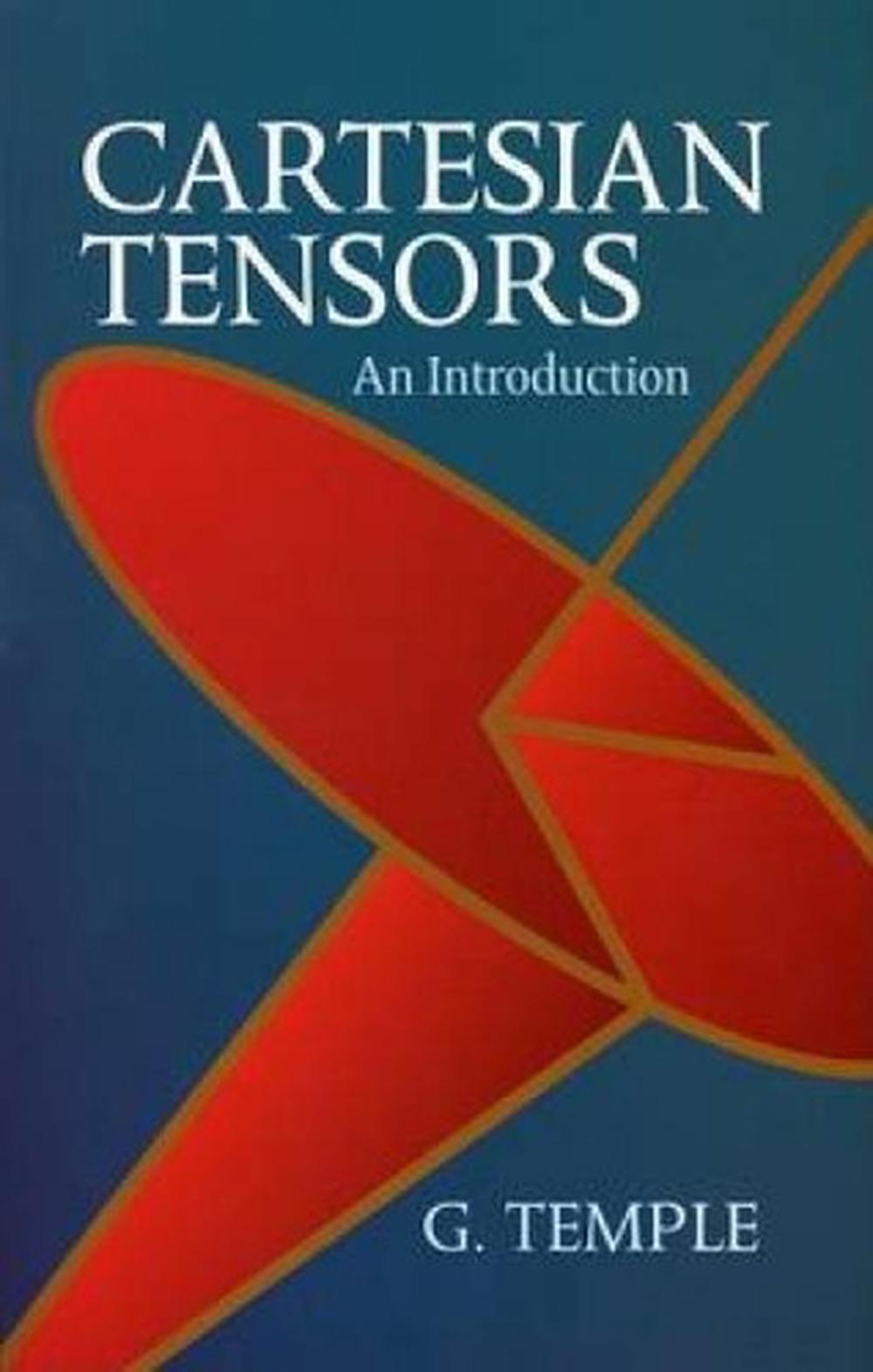 Cartesian Tensors, 9780486439082