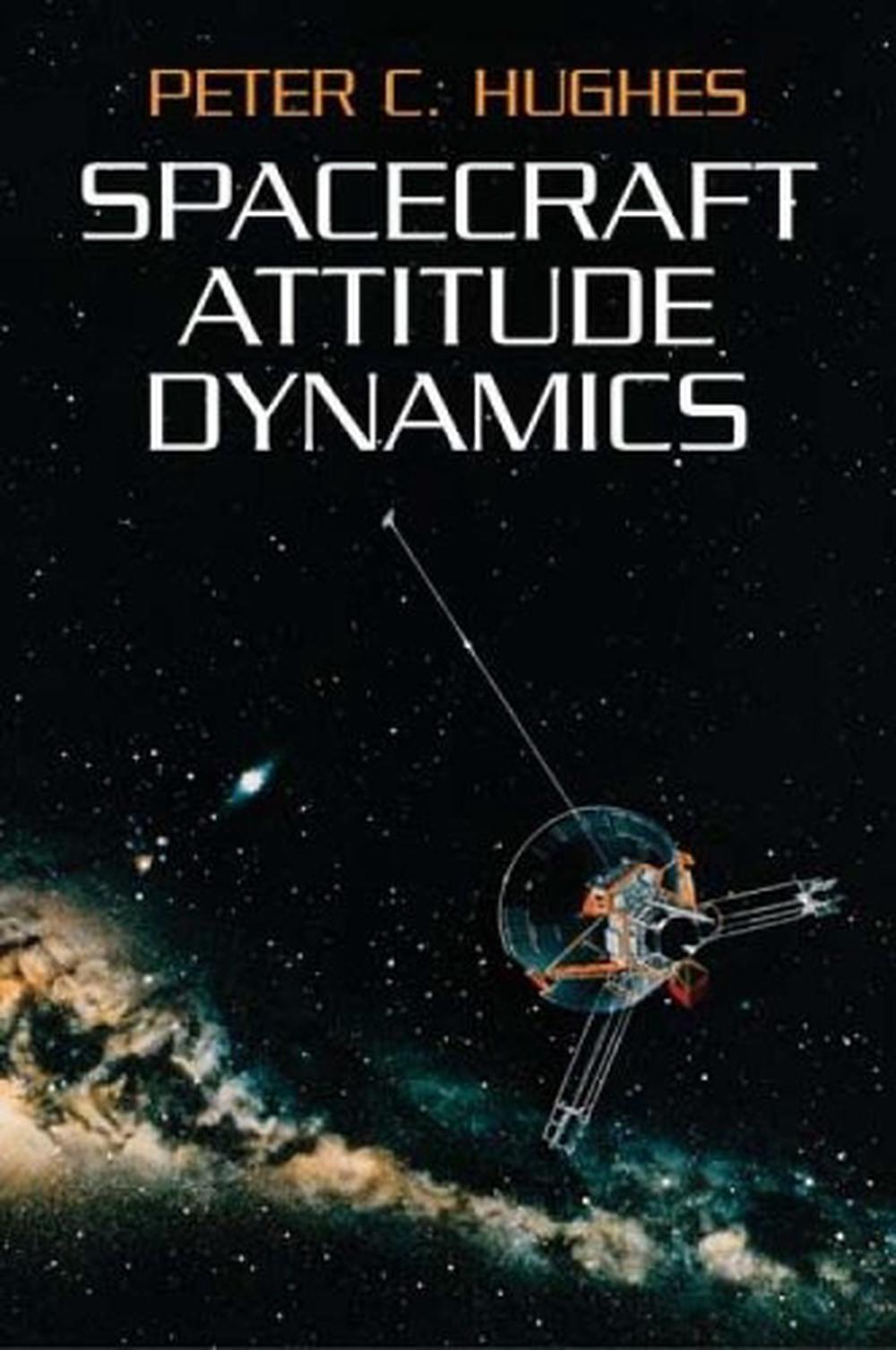 Spacecraft Attitude Dynamics, 9780486439259