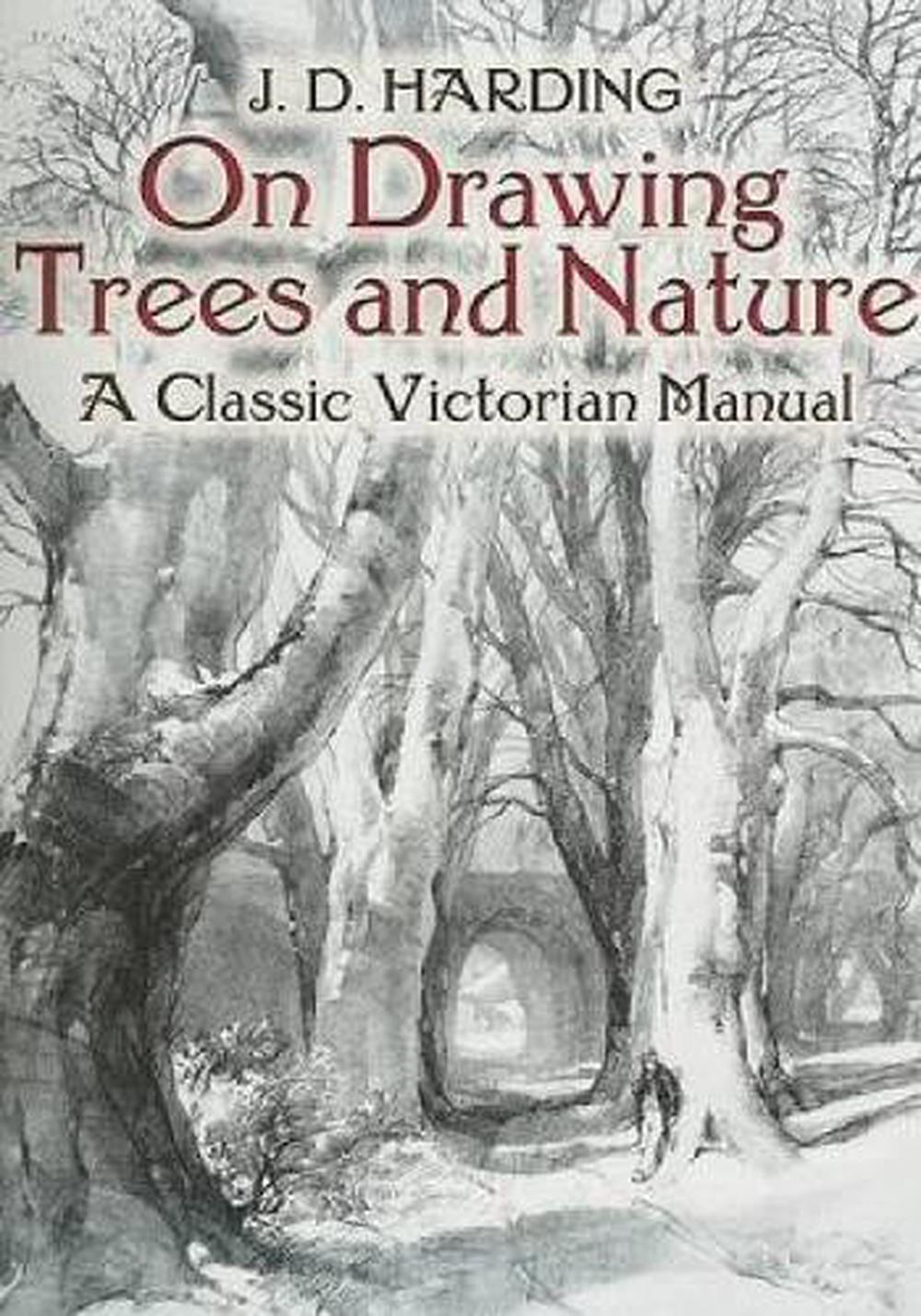 On Drawing Trees and Nature, 9780486442938