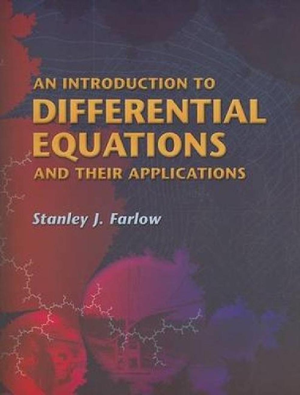 An Introduction to Differential Equations and Their Applications, 9780486445953