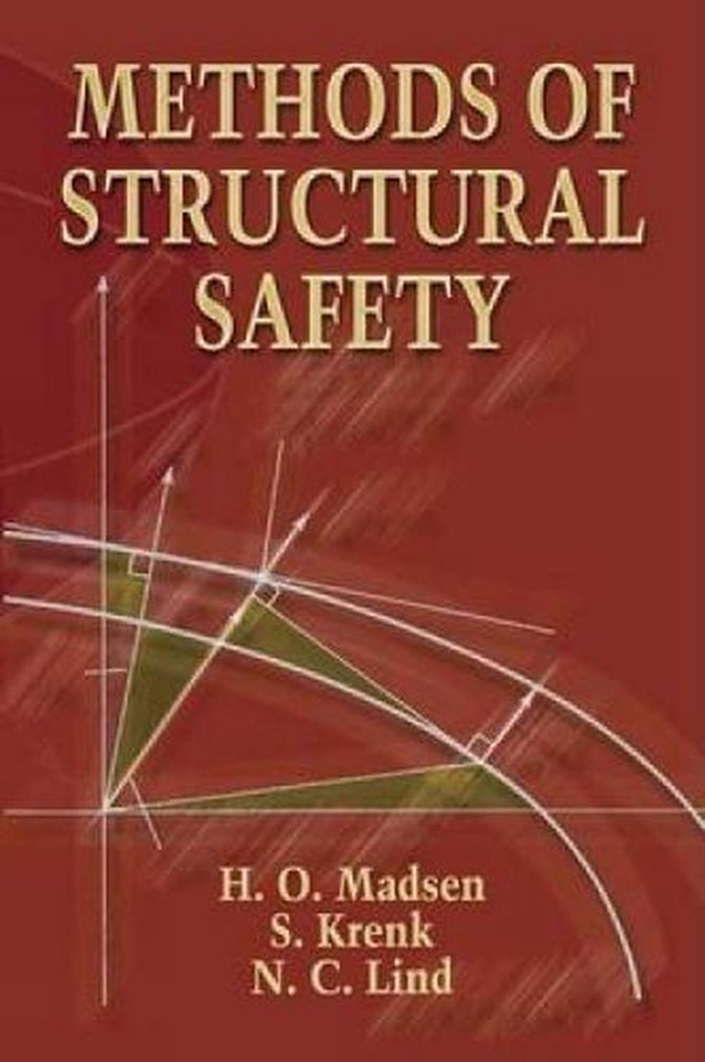 Methods Of Structural Safety By H O Madsen Paperback Buy Online At The Nile