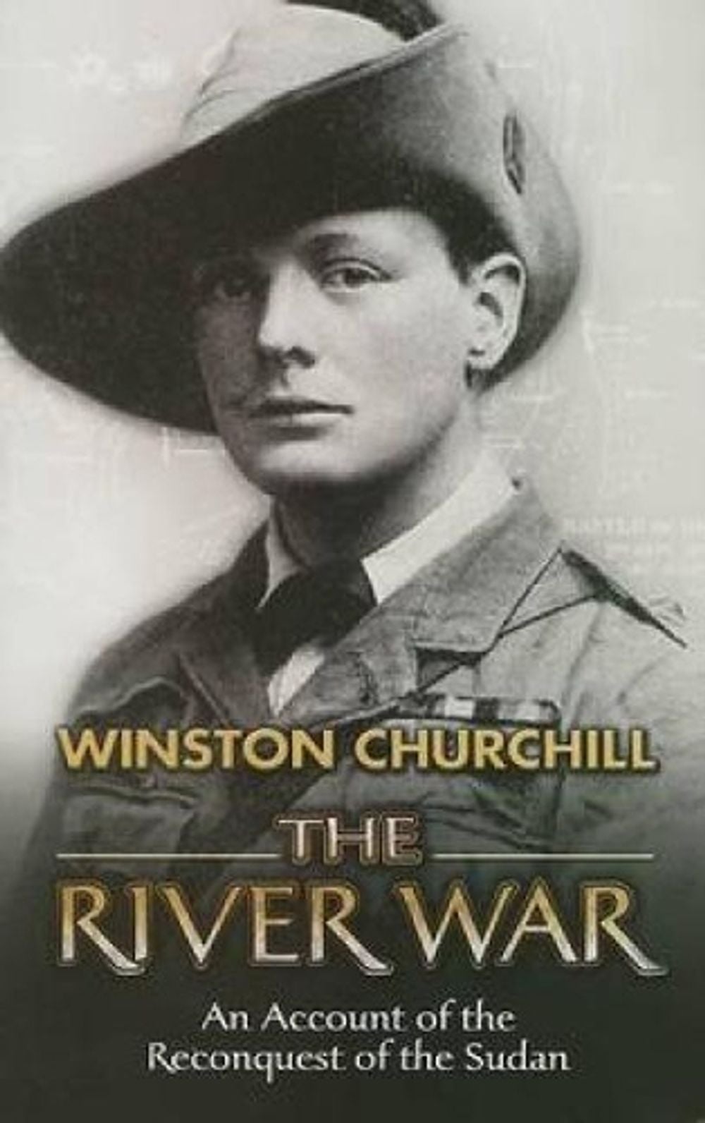 The River War by Winston Churchill - ISBN: 9780486447858