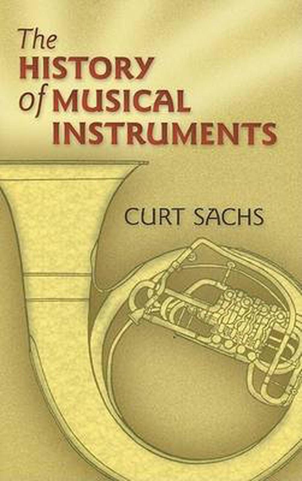 The History of Musical Instruments, 9780486452654