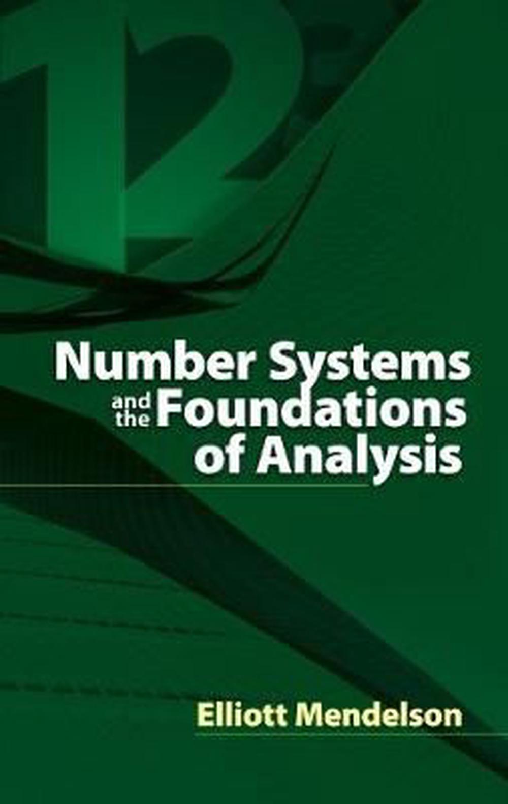 Number Systems and the Foundations of Analysis, 9780486457925