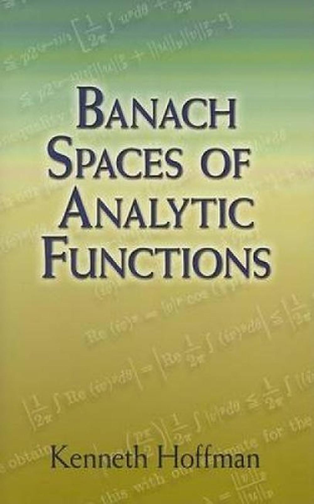 Banach Spaces of Analytic Functions, 9780486458748