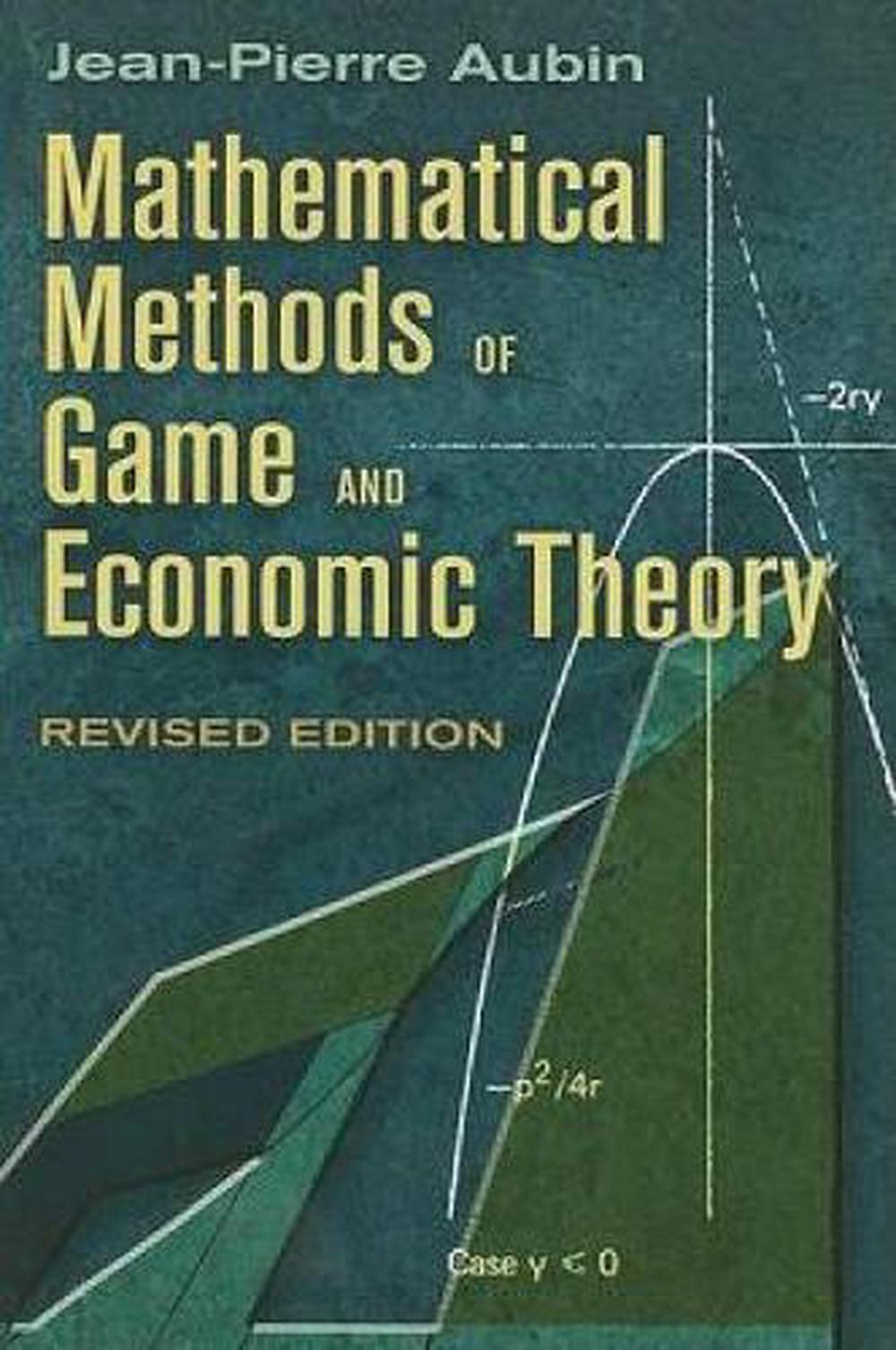 Mathematical Methods of Game and Economic Theory, 9780486462653