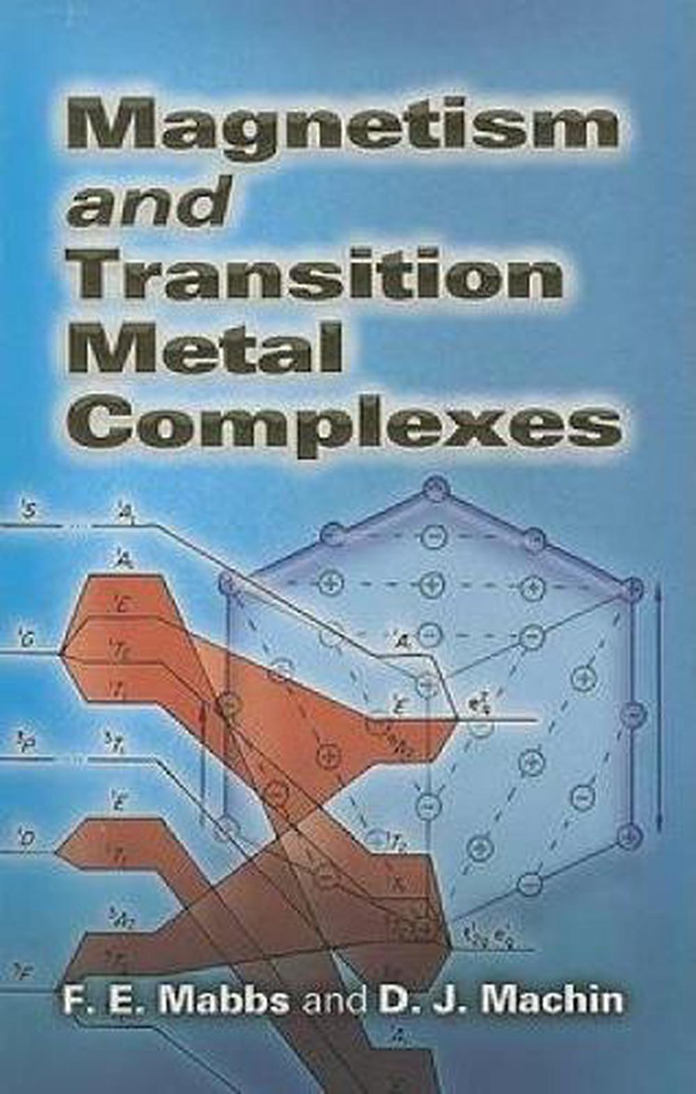 Magnetism and Transition Metal Complexes, 9780486462844