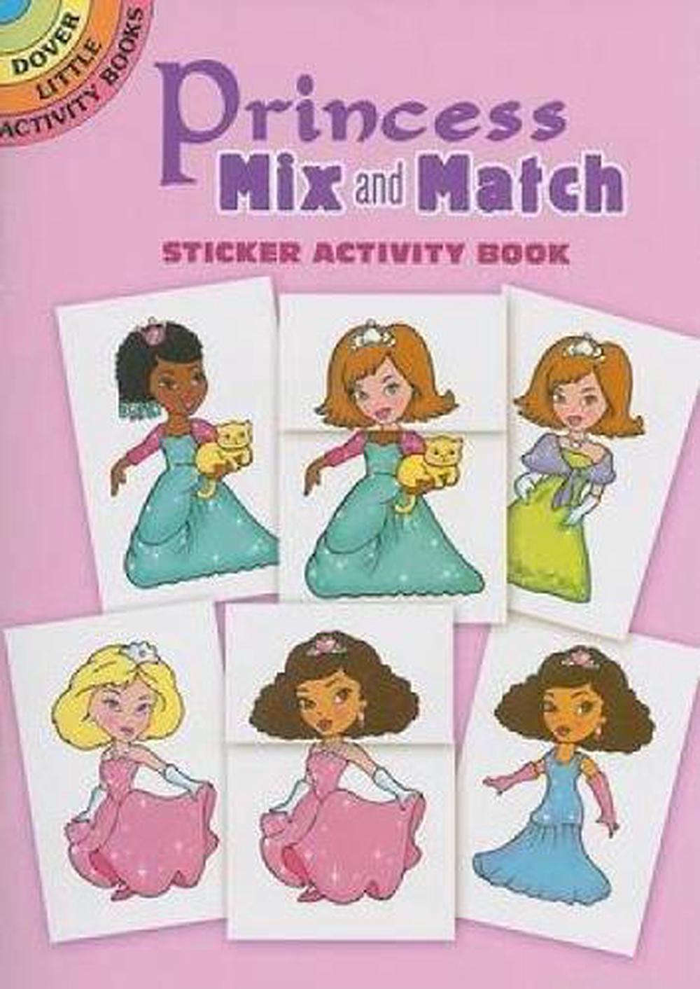 Princess Mix And Match Sticker Activity Book By Robbie Stillerman Novelty Buy Online At The Nile