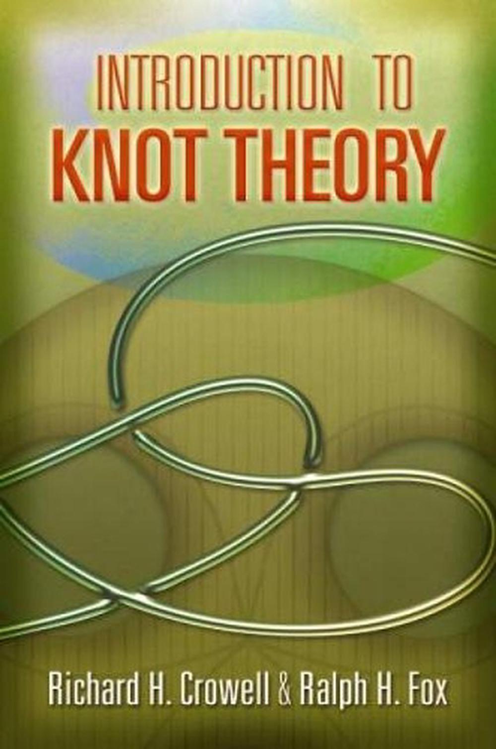 Introduction to Knot Theory, 9780486468945