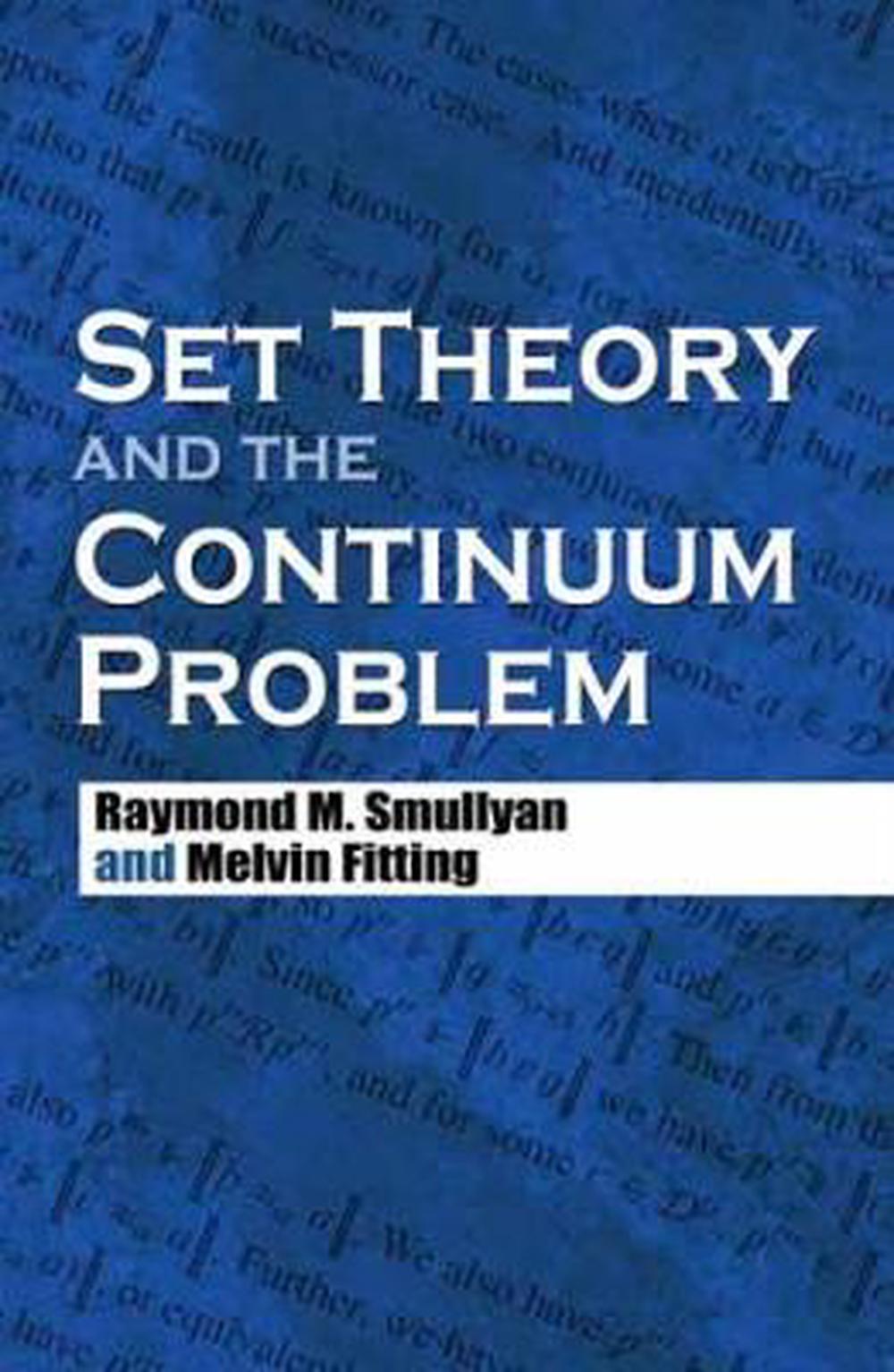 Set Theory and the Continuum Problem, 9780486474847