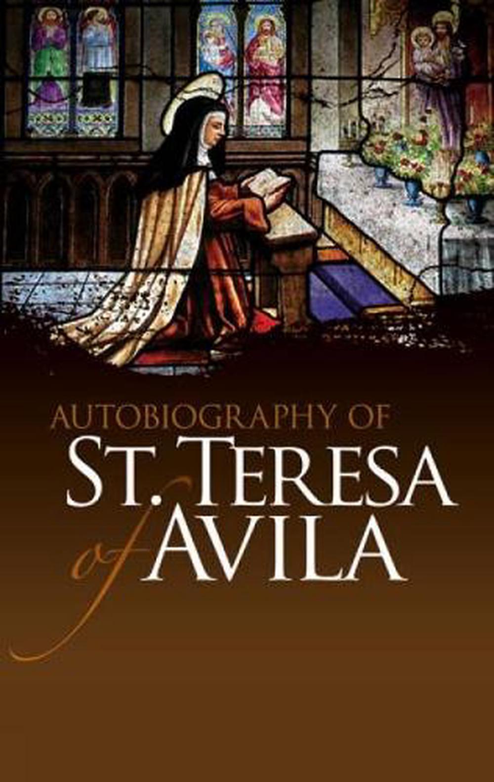 Autobiography of St. Teresa of Avila, 9780486475981
