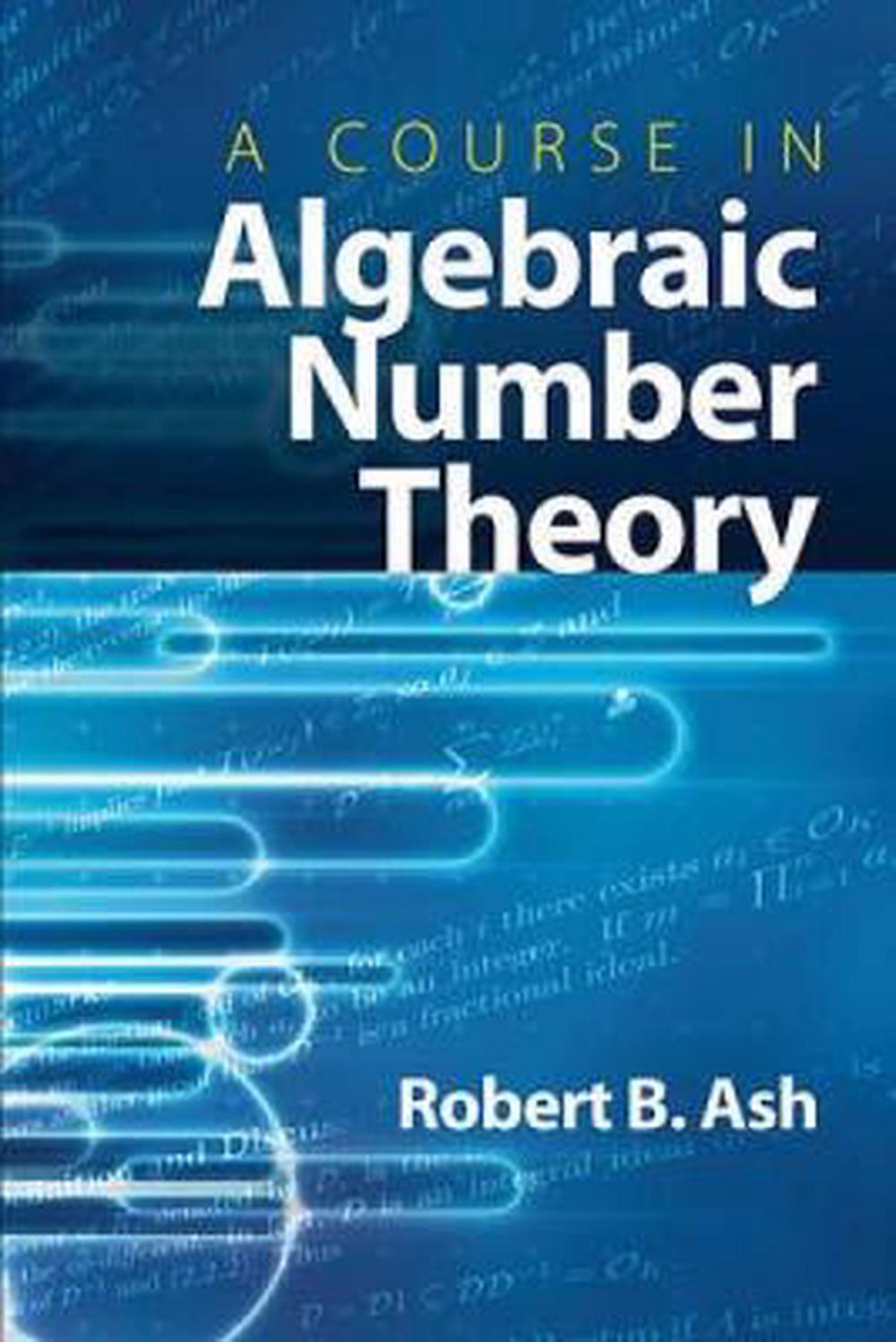A Course in Algebraic Number Theory, 9780486477541