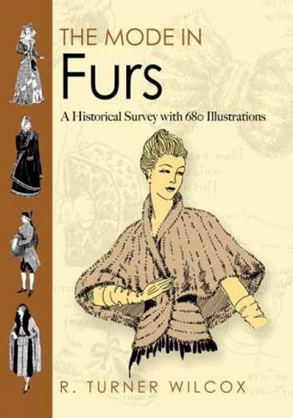The Mode in Furs by R. Turner Wilcox - ISBN: 9780486478722