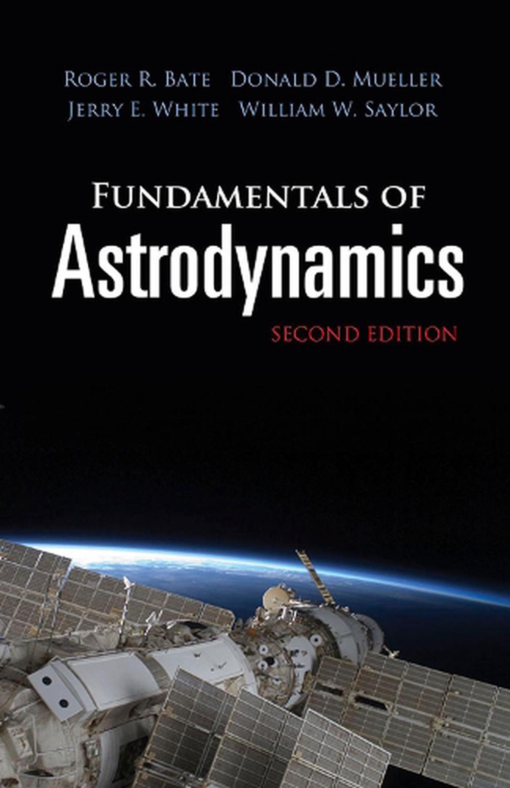 Fundamentals of Astrodynamics: Second Edition, 9780486497044