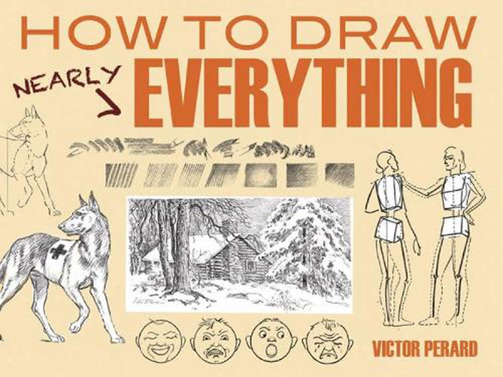 How to Draw Nearly Everything, 9780486498485