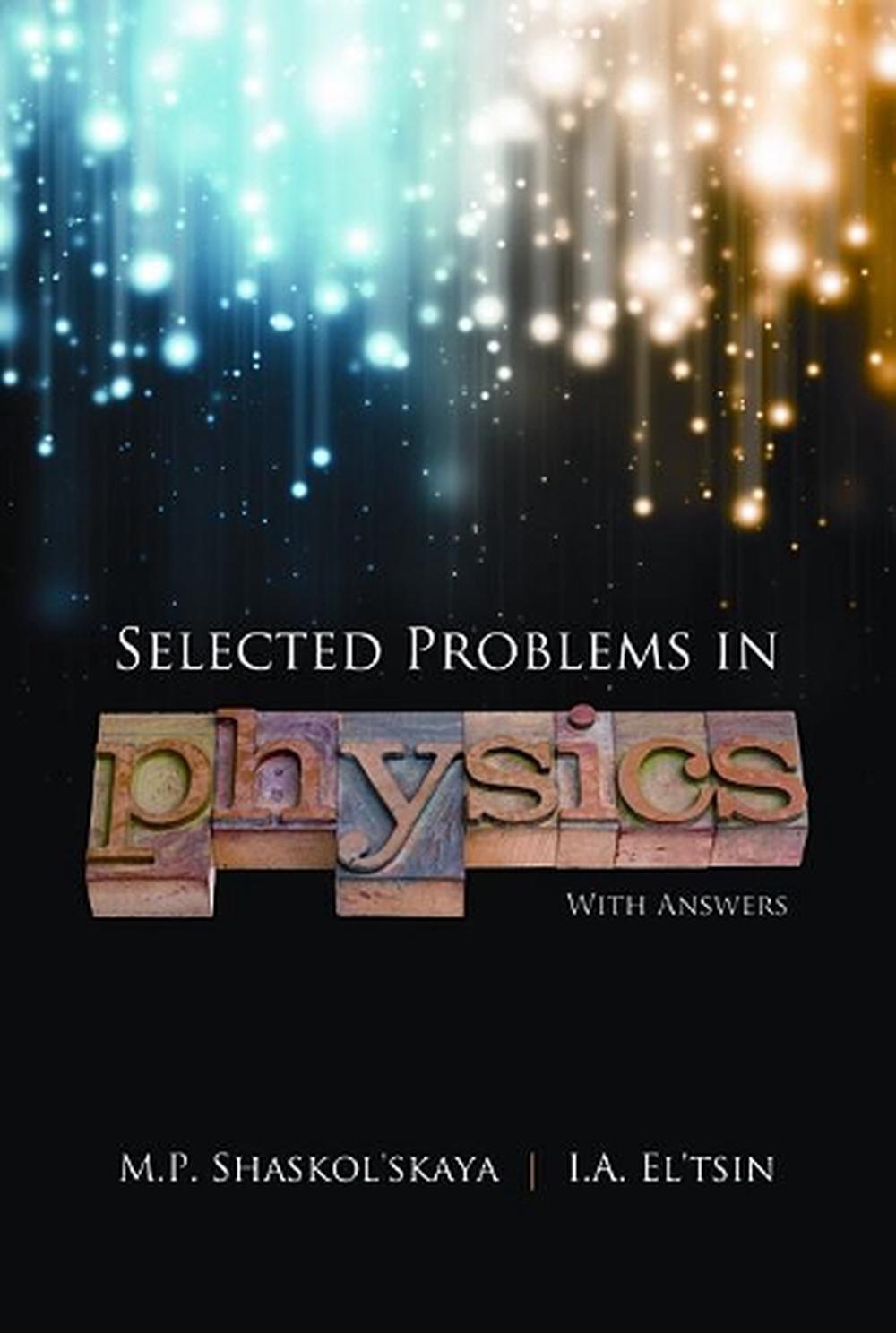 Selected Problems in Physics, 9780486499932
