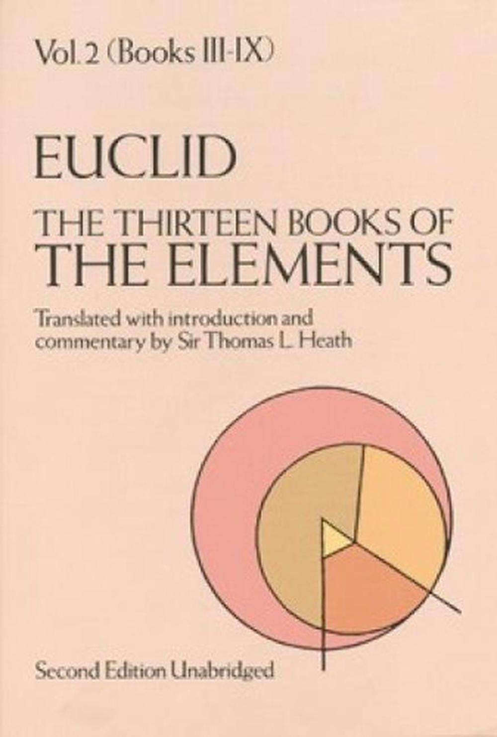 The Thirteen Books of the Elements, Vol. 2, 9780486600895