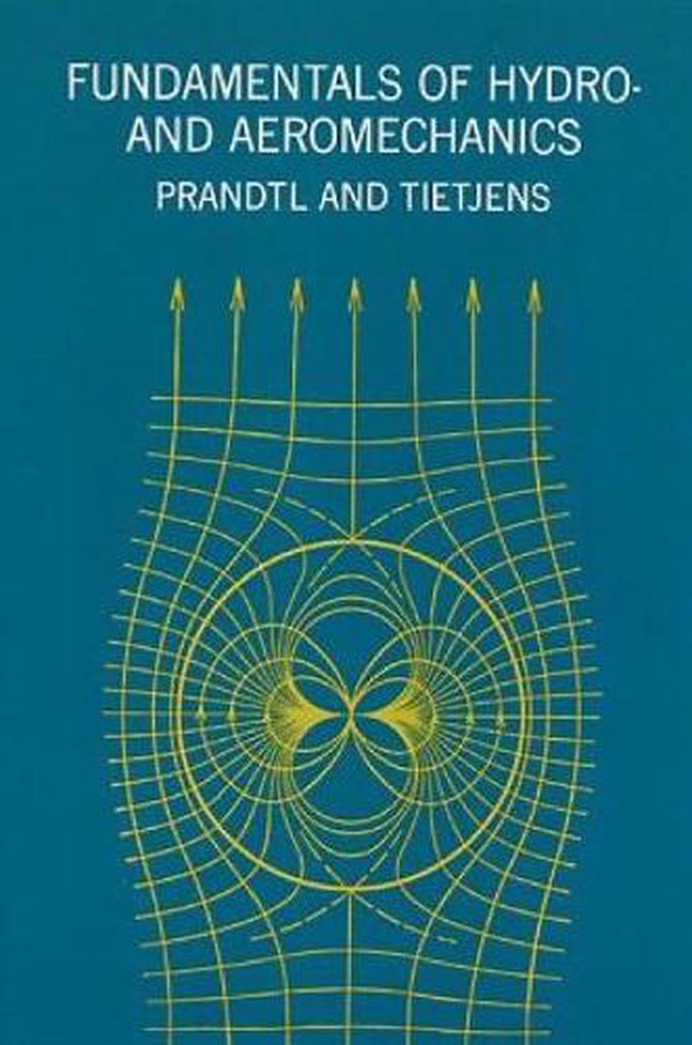 Fundamentals of Hydro- and Aeromechanics, 9780486603742