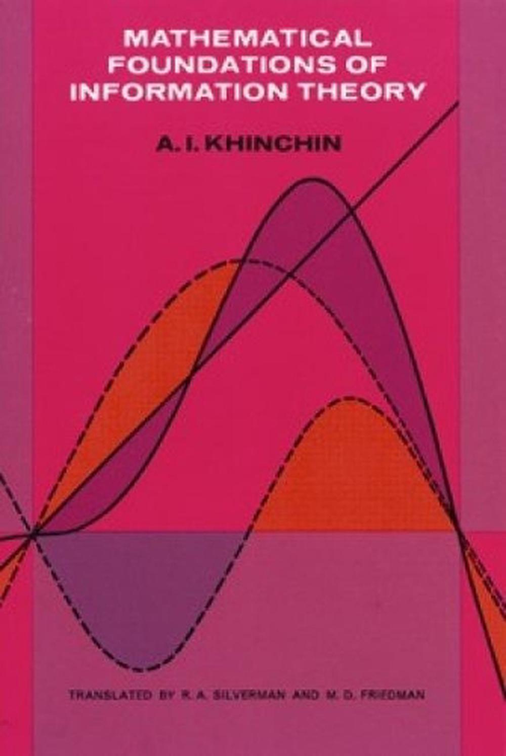 Mathematical Foundations of Information Theory, 9780486604343