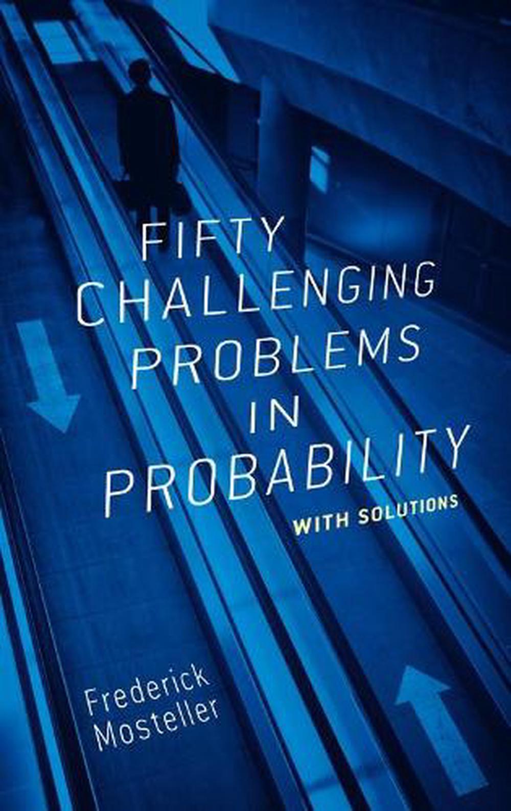 Fifty Challenging Problems in Probability with Solutions, 9780486653556