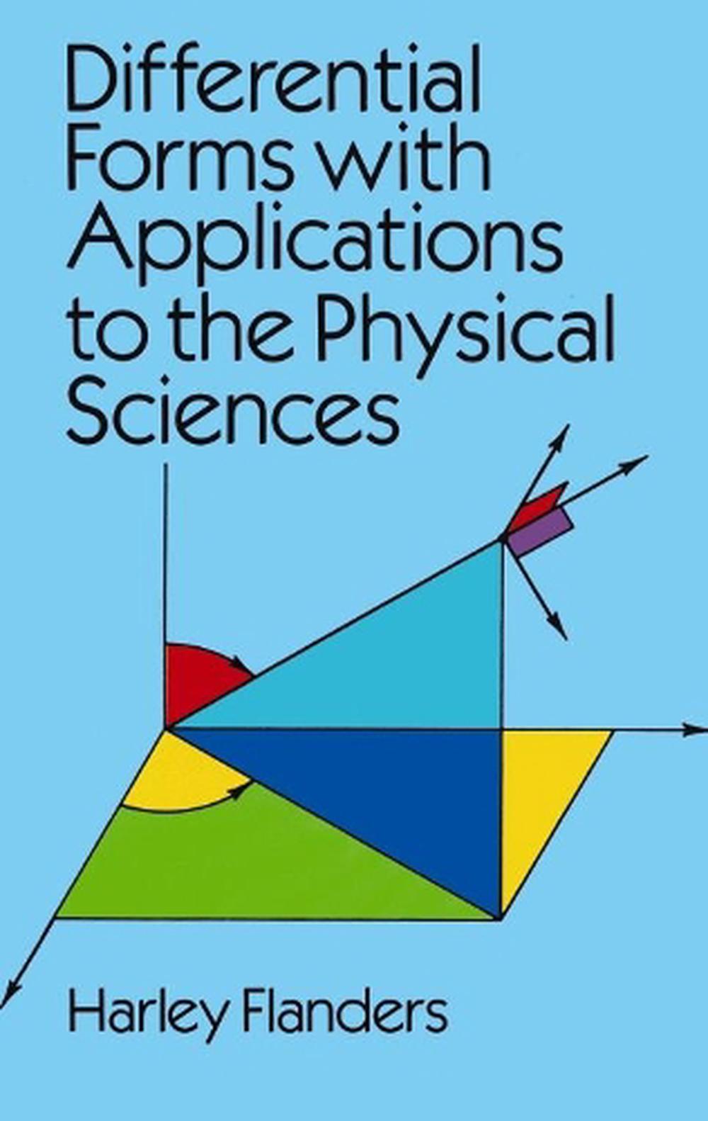 Differential Forms with Applications to the Physical Sciences, 9780486661698
