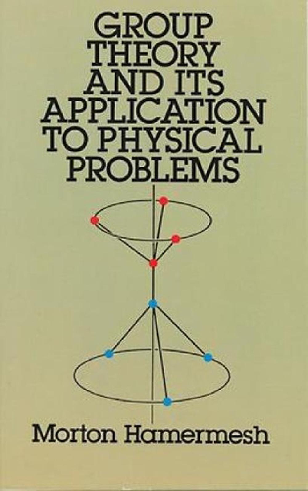 Group Theory and Its Application to Physical Problems, 9780486661810