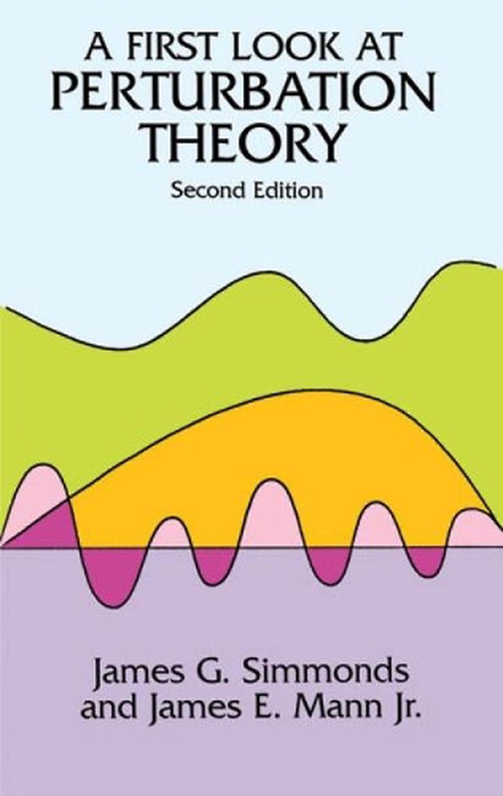 A First Look at Perturbation Theory, 9780486675510