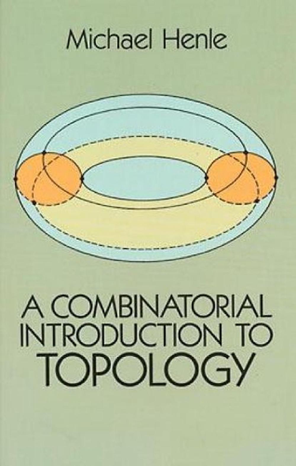 A Combinatorial Introduction to Topology, 9780486679662